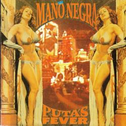 Mano Negra Puta's Fever Фирменный CD 