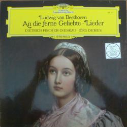 BEETHOVEN   DIETRICH FISCHER-DIESKAU An Die Ferne Geliebte - Lieder Виниловая пластинка 