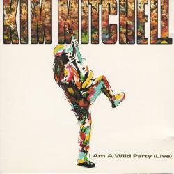 Kim Mitchell I Am A Wild Party (Live) Фирменный CD Kim Mitchell I Am A Wild Party (Live) Фирменный CD