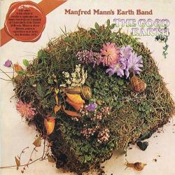 MANFRED MANN'S EARTH BAND THE GOOD EARTH Виниловая пластинка 