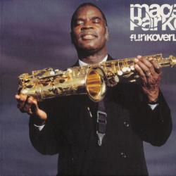 MACEO PARKER Funkoverload Фирменный CD MACEO PARKER Funkoverload Фирменный CD