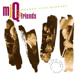 MODERN JAZZ QUARTET MJQ & Friends (A 40th Anniversary Celebration) Фирменный CD MODERN JAZZ QUARTET MJQ & Friends (A 40th Anniversary Celebration) Фирменный CD