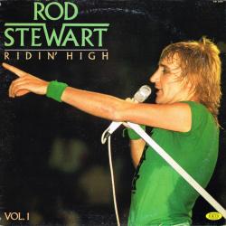 ROD STEWART Vol.1: Ridin' High Виниловая пластинка 