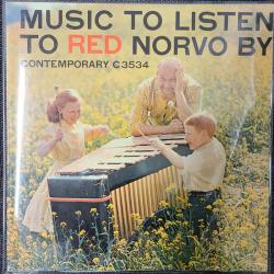 Red Norvo Music To Listen To Red Norvo By Виниловая пластинка 